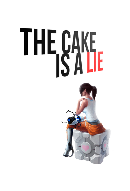 The Cake Is A Lie